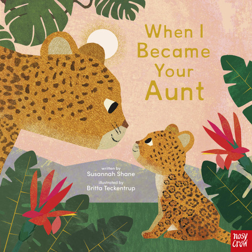 When I Became Your Aunt (When I Became Your) book cover by Susannah Shane