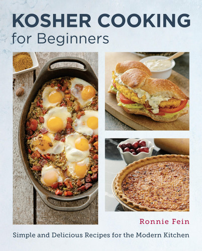 Kosher Cooking for Beginners: Simple and Delicious Recipes for the Modern Kitchen book cover by Ronnie Fein