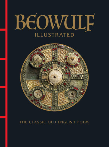 Beowulf Illustrated: The Classic Old English Poem book cover by Anon