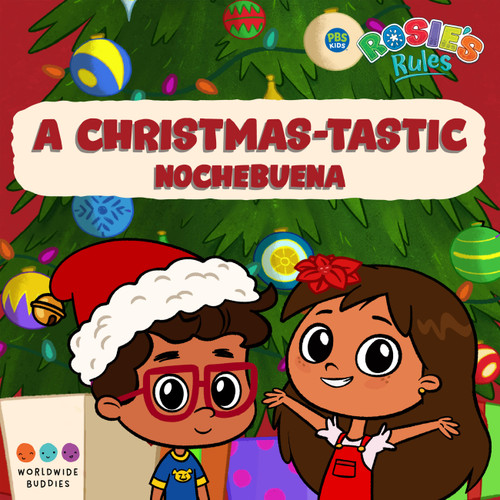 Rosie’s Rules: A Christmas-tastic Nochebuena: Spanish/English bilingual book book cover by Jennifer Hamburg