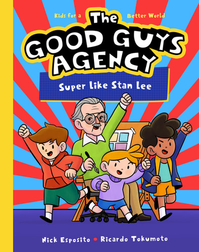 The Good Guys Agency: Super Like Stan Lee (The Good Guys Agency #6) book cover by Nick Esposito