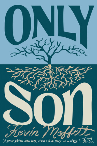 Only Son book cover by Kevin Moffett