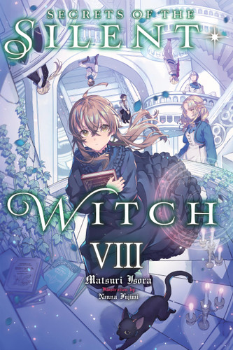 Secrets of the Silent Witch, Vol. 8 (Secrets of the Silent Witch #8) book cover by Matsuri Isora