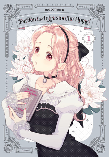 Pardon the Intrusion, I'm Home!, Vol. 1 (Pardon the Intrusion, I'm Home! #1) book cover by Watomura