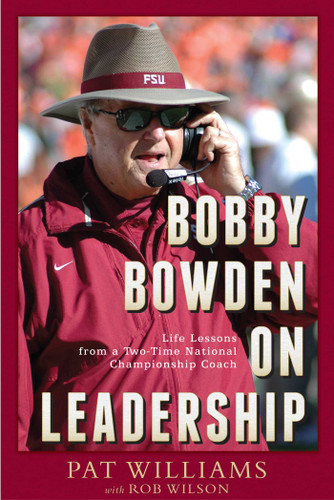 Bobby Bowden On Leadership: Life Lessons from a Two-Time National Championship Coach book cover by Pat Williams, Rob Wilson