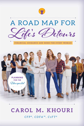 A Road Map For Life's Detours: Financial Guidance And More For Every Woman book cover by Carol M. Khouri