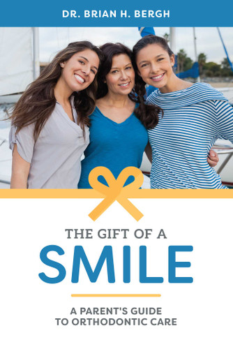 The Gift Of A Smile: A Parent's Guide To Orthodontic Care book cover by Brian H. Bergh