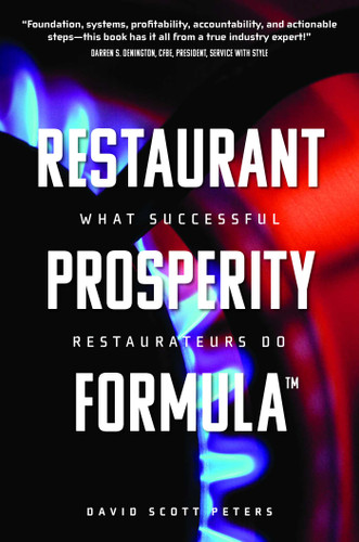Restaurant Prosperity Formula™: What Successful Restaurateurs Do book cover by David Scott Peters