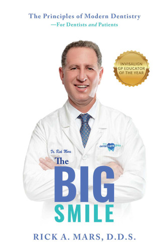 The Big Smile: The Principles of Modern Dentistry—For Dentists and Patients book cover by Rick Mars