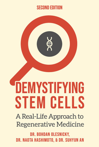 Demystifying Stem Cells: A Real-Life Approach to Regenerative Medicine book cover by Naota Hashimoto, Bohdan Olesnicky, Suhyun An