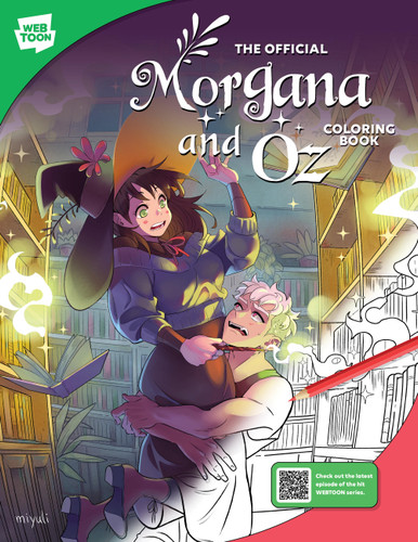 The Official Morgana and Oz Coloring Book: 46 original illustrations to color and enjoy (WEBTOON) book cover by WEBTOON Entertainment, Miyuli, Walter Foster Creative Team