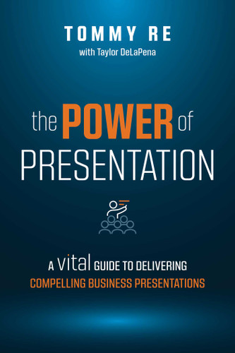 The Power of Presentation: A Vital Guide to Delivering Compelling Business Presentations book cover by Tommy Re