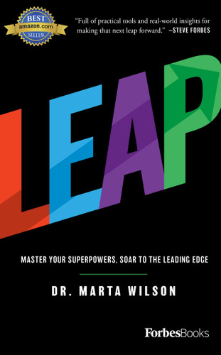 LEAP: Master Your Superpowers, Soar to the Leading Edge book cover by Marta Wilson