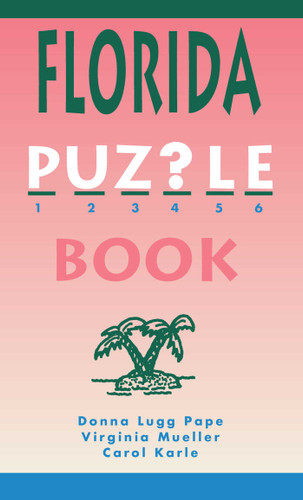 Florida Puzzle Book book cover by Donna Lugg Pape, Virginia Mueller, Carol Karle