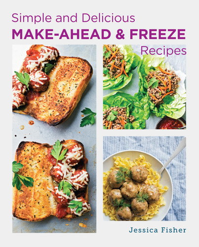 Simple and Delicious Make-Ahead and Freeze Recipes book cover by Jessica Fisher