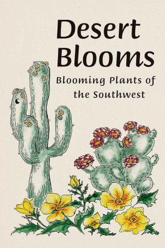 Desert Blooms (Pocket Nature Guides) book cover by Millie Miller, Cyndi Nelson