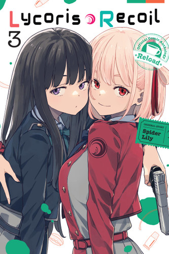 Lycoris Recoil Official Comic Anthology: Reload, Vol. 3 (Lycoris Recoil Official Comic Anthology: Reload #3) book cover by Spider Spider Lily, Imigimuru, ikra, Horoda, Tachi, Natsu Tadano, Yokoshima Yokoshima Penguin, Ume Umehara, Satoru Abou, Kenra, kyoh, fu-ta, Shiime, Hogeramu
