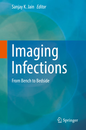 Imaging Infections: From Bench to Bedside book cover by 