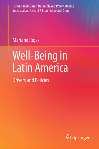 Well-Being in Latin America: Drivers and Policies (Human Well-Being Research and Policy Making) book cover by Mariano Rojas