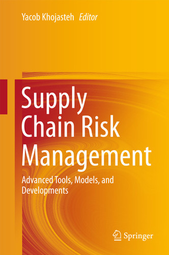 Supply Chain Risk Management: Advanced Tools, Models, and Developments book cover by 