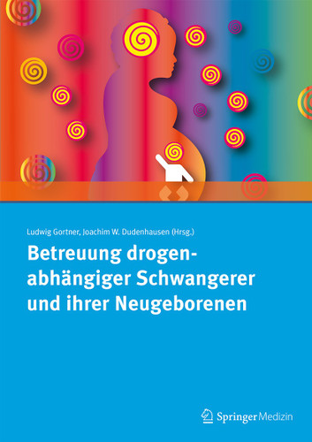Betreuung drogenabhängiger Schwangerer und ihrer Neugeborenen book cover by 