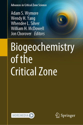 Biogeochemistry of the Critical Zone (Advances in Critical Zone Science) book cover by 