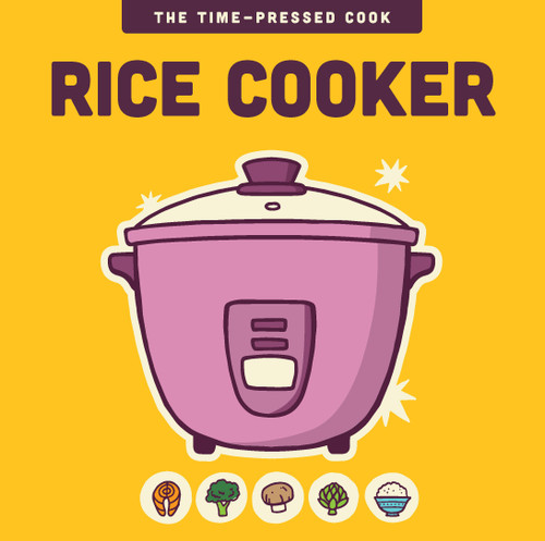 Rice Cooker (The Time-Pressed Cook) book cover by Editors of the Harvard Common Press