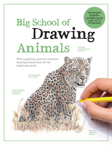 Big School of Drawing Animals: Well-explained, practice-oriented drawing instruction for the beginning artist (Big School of Drawing) book cover by Walter Foster Creative Team