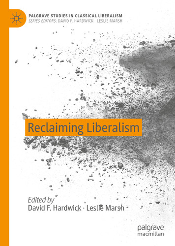 Reclaiming Liberalism (Palgrave Studies in Classical Liberalism) book cover by 