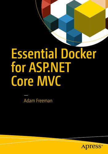 Essential Docker for ASP.NET Core MVC book cover by Adam Freeman