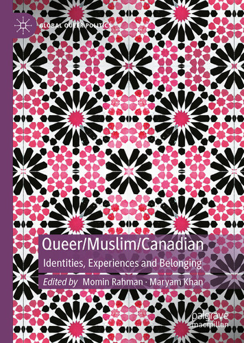 Queer/Muslim/Canadian: Identities, Experiences and Belonging (Global Queer Politics) book cover by 