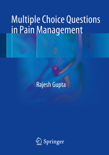 Multiple Choice Questions in Pain Management book cover by Rajesh Gupta
