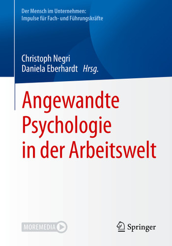 Angewandte Psychologie in der Arbeitswelt (Der Mensch im Unternehmen: Impulse für Fach- und Führungskräfte) book cover by 