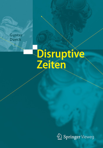Disruptive Zeiten book cover by Gunter Dueck