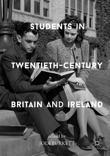 Students in Twentieth-Century Britain and Ireland book cover by 