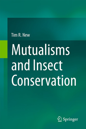Mutualisms and Insect Conservation book cover by Tim R. New