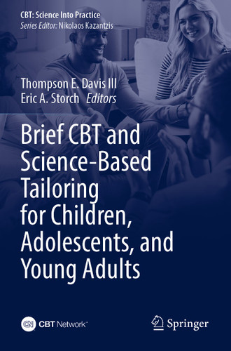 Brief CBT and Science-Based Tailoring for Children, Adolescents, and Young Adults (CBT: Science Into Practice) book cover by 