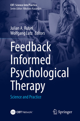 Feedback Informed Psychological Therapy: Science and Practice (CBT: Science Into Practice) book cover by 