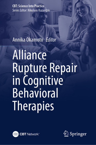 Alliance Rupture Repair in Cognitive Behavioral Therapies (CBT: Science Into Practice) book cover by 