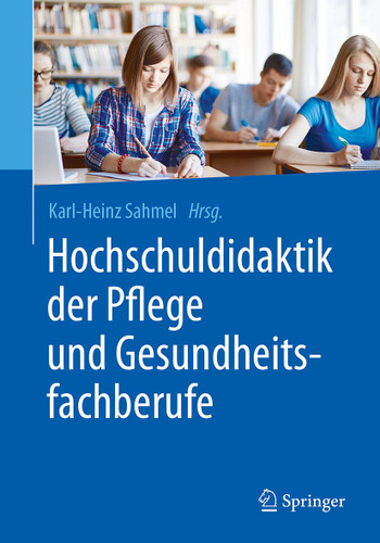Hochschuldidaktik der Pflege und Gesundheitsfachberufe book cover by 