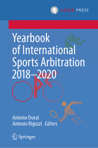 Yearbook of International Sports Arbitration 2018–2020 (Yearbook of International Sports Arbitration) book cover by 