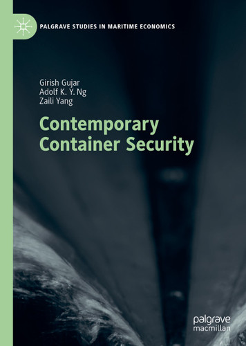 Contemporary Container Security (Palgrave Studies in Maritime Economics) book cover by Girish Gujar, Adolf K. Y. Ng, Zaili Yang