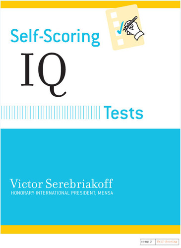 Self-Scoring IQ Tests book cover by Victor Serebriakoff