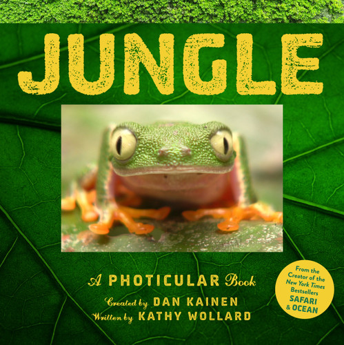 Jungle: A Photicular Book (Photicular) book cover by Dan Kainen, Kathy Wollard