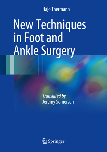 New Techniques in Foot and Ankle Surgery book cover by Hajo Thermann