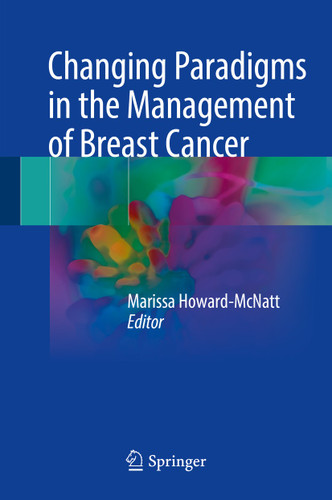Changing Paradigms in the Management of Breast Cancer book cover by 