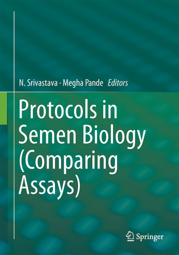 Protocols in Semen Biology (Comparing Assays) book cover by 