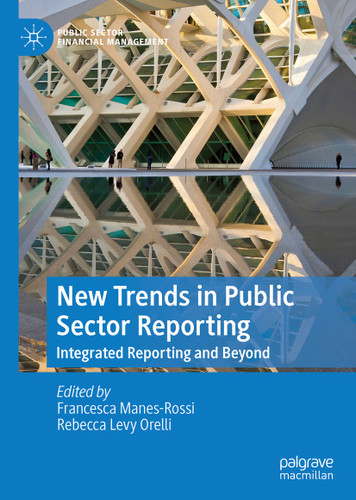 New Trends in Public Sector Reporting: Integrated Reporting and Beyond (Public Sector Financial Management) book cover by 