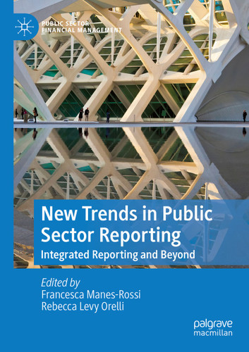 New Trends in Public Sector Reporting: Integrated Reporting and Beyond (Public Sector Financial Management) book cover by 