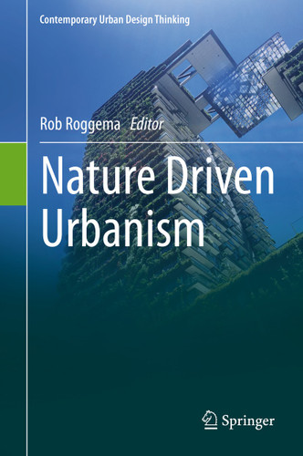 Nature Driven Urbanism (Contemporary Urban Design Thinking) book cover by 